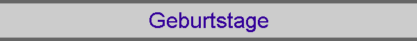 Geburtstage